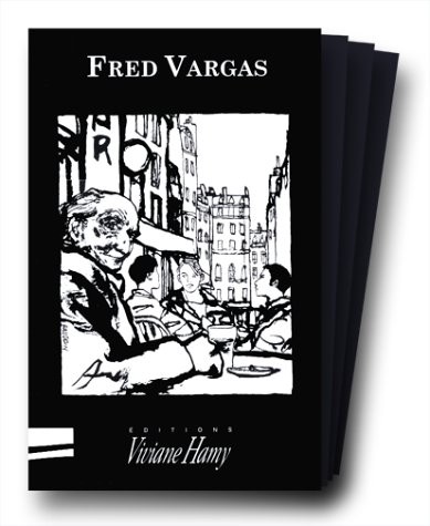 Fred Vargas, tome 3