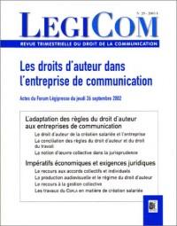 Légicom, numéro 29 : Les droits d'auteur dans l'entreprise de communication