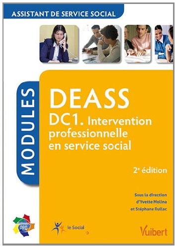 Formation DEASS (assistant de service social) - DC1 intervention professionnelle en service social - Itineraires pro - Modules - 2e édition