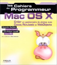 Les Cahiers du programmeur Mac OS X