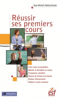 Réussir ses premiers cours