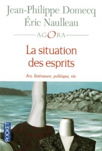 La situation des esprits
