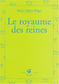 Le royaume des reines