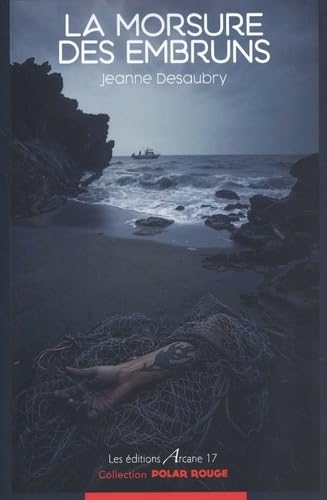 La morsure des embruns