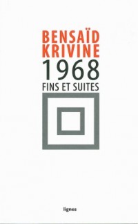 1968 : Fins et suites