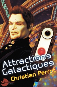 Attractions Galactiques