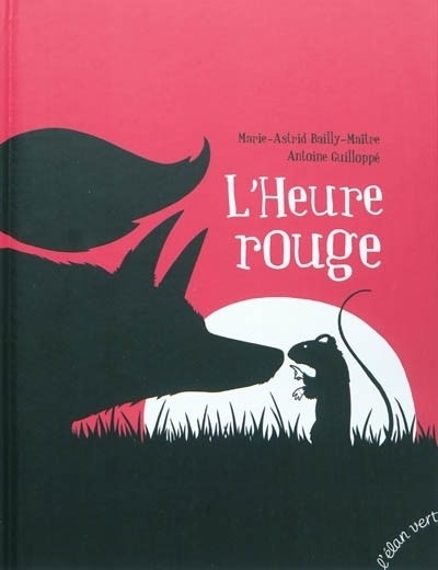 L'HEURE ROUGE