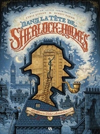 Dans la tête de Sherlock Holmes - Tome 1 - L'affaire du ticket scandaleux
