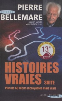 Histoires vraies : Suite