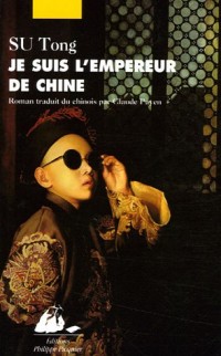 Je suis l'empereur de Chine