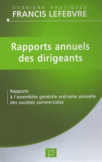 Rapports annueles des dirigeants