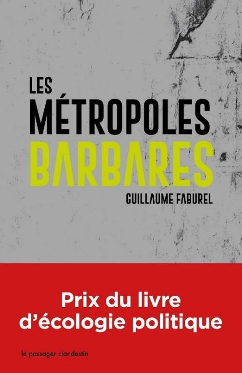 Les Métropoles barbares