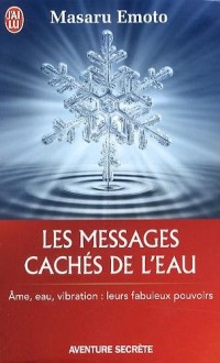 Les messages cachés de l'eau