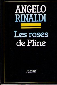 Les Roses de Pline