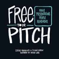 Free Your Pitch: Version anglaise
