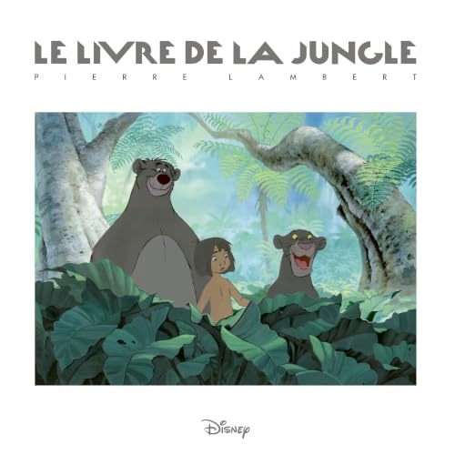 Pierre Lambert : Le Livre de la Jungle