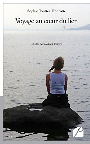 Voyage au coeur du lien