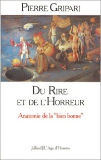 Du rire et de l'horreur