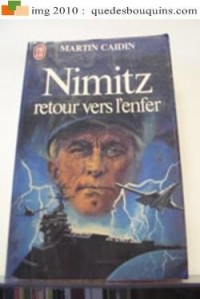 Nimitz, un Retour Vers l'Enfer