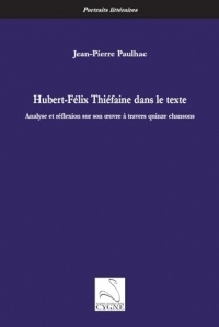 Hubert-Félix Thiéfaine dans le texte: Analyse et réflexion sur son œuvre à travers quinze chansons