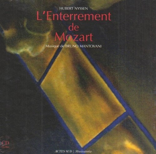 L'Enterrement de Mozart + CD
