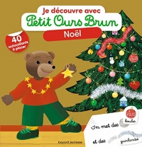 Je découvre Noël avec Petit Ours Brun