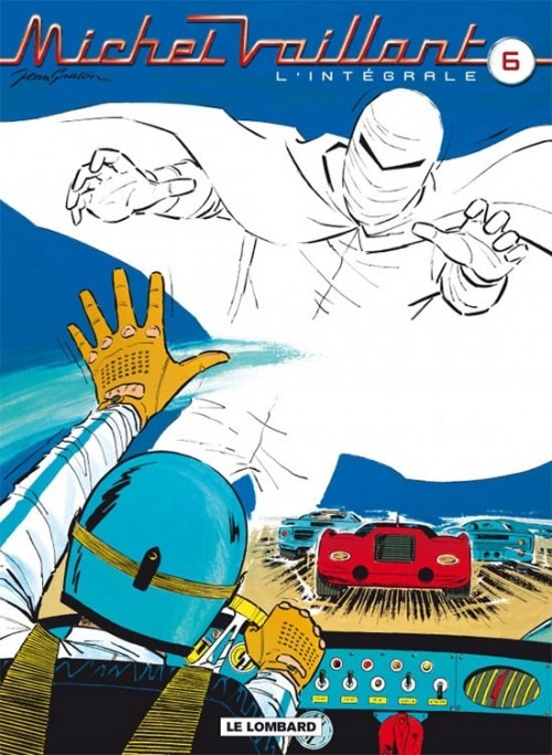Michel Vaillant, L'Intégrale - tome 6 - Intégrale Michel Vaillant