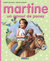 Martine, un amour de poney