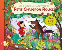 Les incroyables aventures du petit chaperon rouge (0)