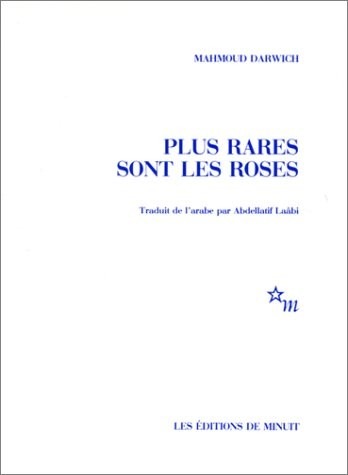 Plus rares sont les roses
