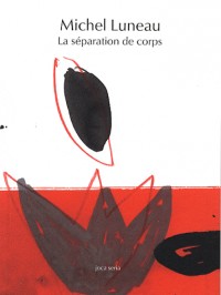 La Séparation de corps: Suivi de Règle de trois