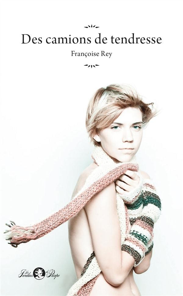 Des camions de tendresse