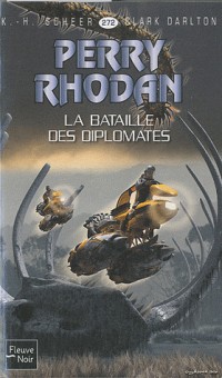 La Bataille des diplomates - Perry Rhodan