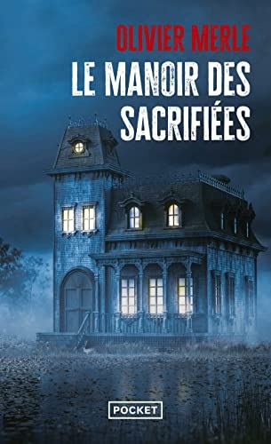 Le Manoir des sacrifiées