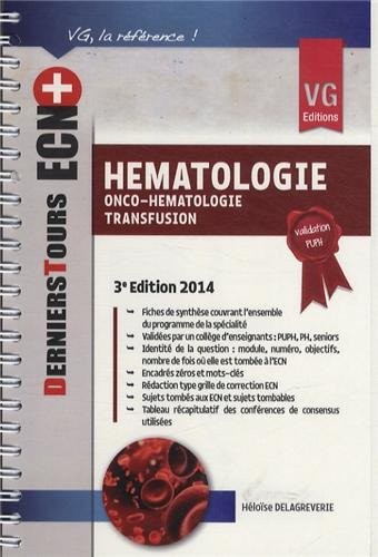 Hématologie 2014 : Onco-hématologie, transfusion