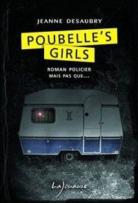 Poubelle's Girls