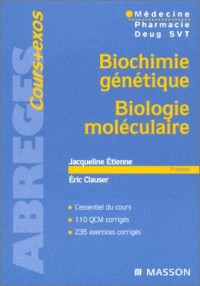 Biochimie génétique, biologie moléculaire, 7e édition