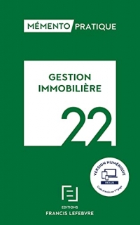 Mémento GESTION IMMOBILIERE 2022