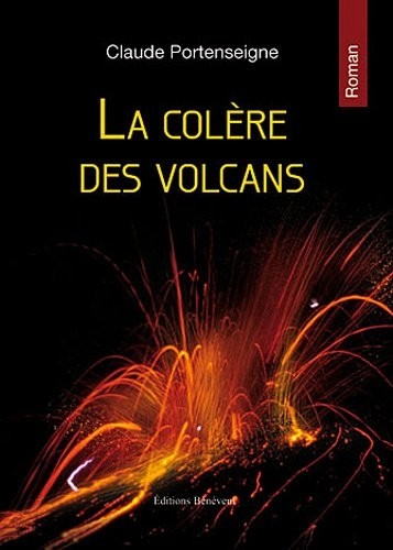 La colère des volcans