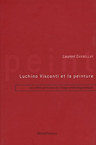 Luchino Visconti et la peinture