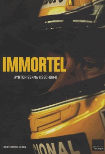 Immortel Ayrton Senna