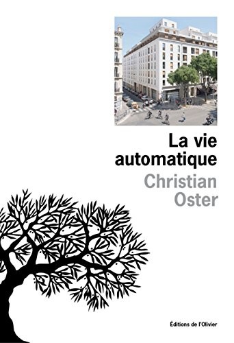 La Vie automatique