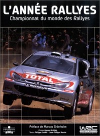 L'Année Rallyes 2002 : Championnat du monde des Rallyes