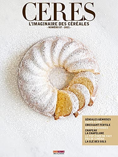 Ceres n°7 : L’imaginaire des céréales