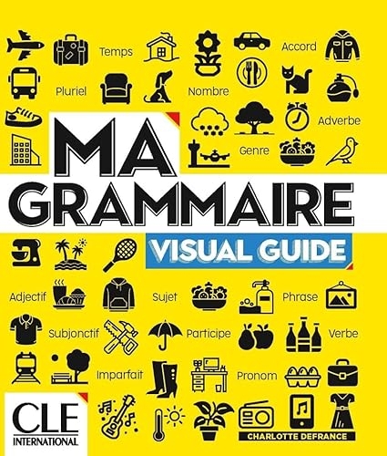 Ma grammaire - Visual guide - Niveaux A1/B2 - Livre