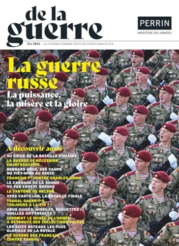 De la Guerre. Mook n°4: La guerre russe