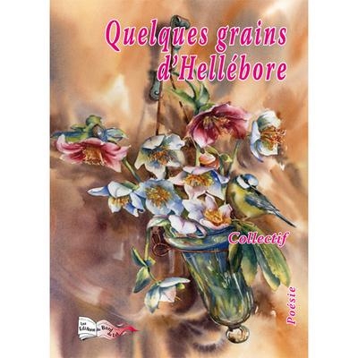 Quelques Grains d'Hellebore