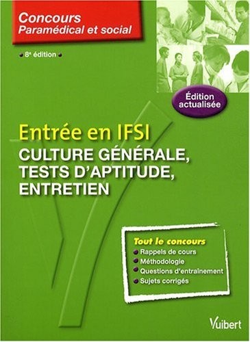 Entrée en IFSI : culture générale, tests psychotechniques, entretien
