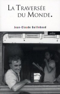 La Traversée du monde