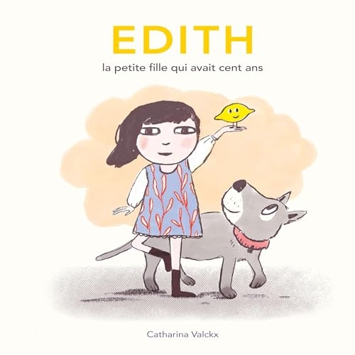 Édith, la petite fille qui avait cent ans